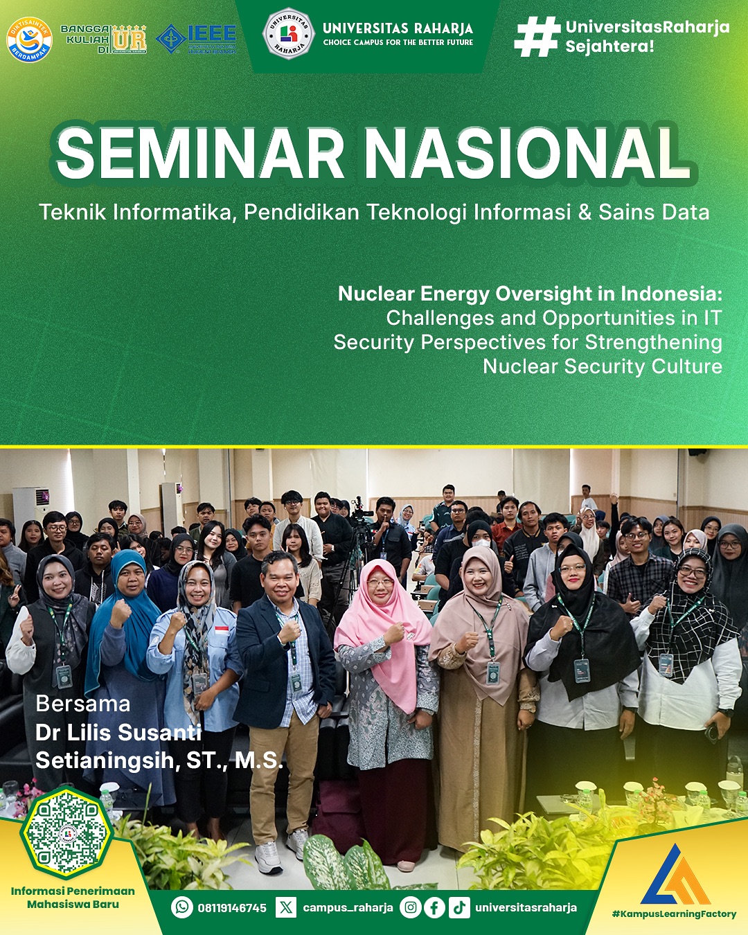 Nuclear Energy Oversight Indonesia: Universitas Raharja Kupas Tantangan & Peluang Keamanan TI dalam Penguatan Budaya Keamanan Nuklir
